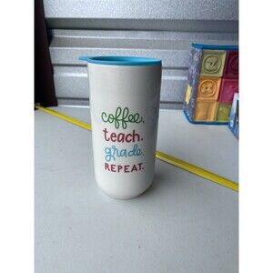 Coffee Teach Grade Repeat Ceramic Travel Mug Tumbler 10oz Blue Lid